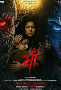 Maa (2025) V2 Hindi ORG-DD2.0 Full Movie HQ-HDTC 480p | 720p | 1080p Maa (2025) Bollywood Movie Poster