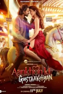 Aankhon Ki Gustaakhiyan (2025) HDTS Hindi Full Movie Aankhon Ki Gustaakhiyan (2025) Movie Poster